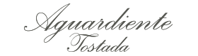 Aguardiente Tostada